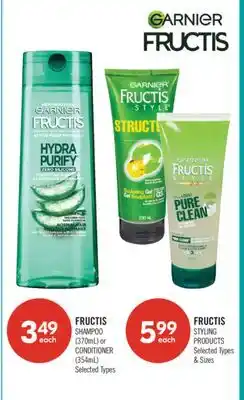 Shoppers Drug Mart FRUCTIS SHAMPOO (370mL) or CONDITIONER (354mL) offer