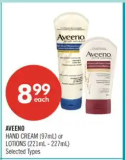 Shoppers Drug Mart AVEENO HAND CREAM (97mL) or LOTIONS (221mL - 227mL) offer