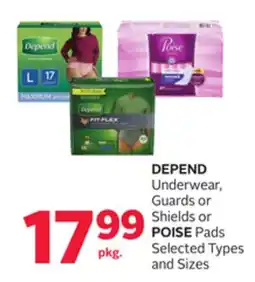 Rexall DEPEND Underwear, Guards or Shields or POISE Pads offer