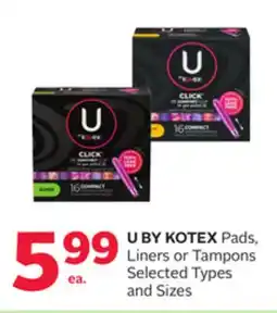 Rexall U BY KOTEX Pads, Liners or Tampons offer