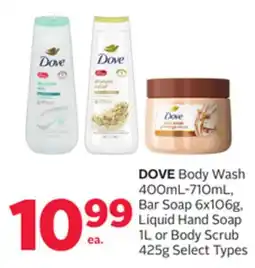 Rexall DOVE Body Wash 400mL-710mL, Bar Soap 6x106g, Liquid Hand Soap 1L or Body Scrub 425g offer