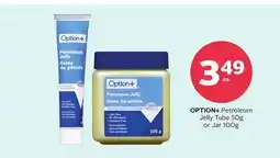 Rexall OPTION + Petroleum Jelly Tube 50g or Jar 100g offer