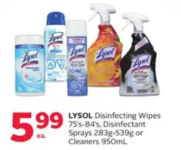 Rexall LYSOL Disinfecting Wipes 75' s-84' s, Disinfectant Sprays 283g-539g or Cleaners 950mL offer