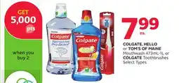 Rexall COLGATE, HELLO or TOM'S OF MAINE Mouthwash 473mL-1L or COLGATE Toothbrushes offer