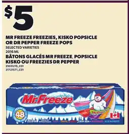 Independent City Market MR FREEZE FREEZIES, KISKO POPSICLE OR DR PEPPER FREEZE POPS offer