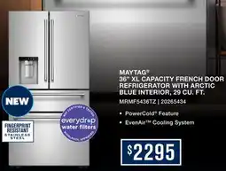 Leon's MAYTAG 36 XL CAPACITY FRENCH DOOR REFRIGERATOR WITH ARCTIC BLUE INTERIOR, 29 CU. FT offer
