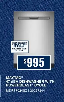 Leon's Maytag Fingerprint Resistant Stainless Steel Dishwasher (47 dBA)- MDPS7024SZ offer