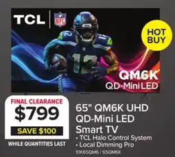 Leon's TCL 65 QM6K Series 4K UHD HDR QD-Mini LED Smart TV with Google TV - 65QM6K offer