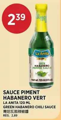 Kim Phat LA ANITA GREEN HABANERO CHILI SAUCE offer