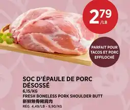 Kim Phat FRESH BONELESS PORK SHOULDER BUTT offer