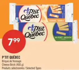 Pharmaprix P'TIT QUÉBEC Cheese Brick offer
