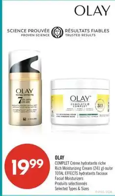 Pharmaprix OLAY COMPLET Rich Moisturizing Cream (241 g) or TOTAL EFFECTS Facial Moisturizers offer