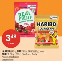 Pharmaprix HARIBO (175 g), DARE REAL FRUIT (180 g) or KERR'S (90 g - 200 g) Candy offer