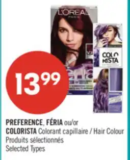 Pharmaprix PREFERENCE, FÉRIA or COLORISTA Hair Colour offer