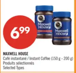 Pharmaprix MAXWELL HOUSE Instant Coffee offer