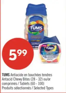 Pharmaprix TUMS Antacid Chewy Bites (28 - 32) or Tablets (60 - 100) offer