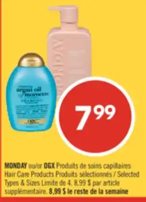 Pharmaprix MONDAY or OGX Hair Care Products offer