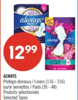 Pharmaprix ALWAYS Liners (116 - 216) or Pads (26 - 48) offer