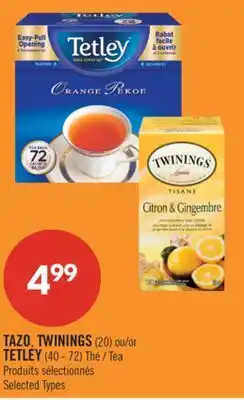 Pharmaprix TAZO, TWININGS (20) or TETLEY (40 - 72) Tea offer