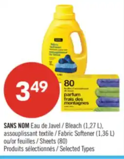 Pharmaprix NO NAME Bleach (1.27 L), Fabric Softener (1.36 L) or Sheets (80) offer