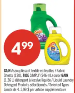 Pharmaprix GAIN Fabric Sheets (120), TIDE SIMPLY (946 mL) or GAIN (1,36 L) Liquid Laundry Detergent offer