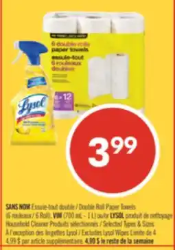 Pharmaprix NO NAME Double Roll Paper Towels (6 Roll), VIM (700 mL - 1 L) or LYSOL Household Cleaner offer