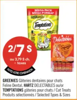Pharmaprix GREENIES Feline Dental, HARTZ DELECTABLES or TEMPTATIONS Cat Treats offer