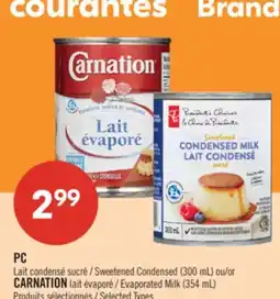 Pharmaprix PC Sweetened Condensed (300 mL) or CARNATION Evaporated Milk (354 mL) offer