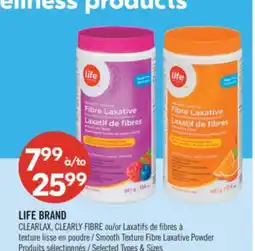 Pharmaprix LIFE BRAND CLEARLAX, CLEARLY FIBRE or Smooth Texture Fibre Laxative Powder offer