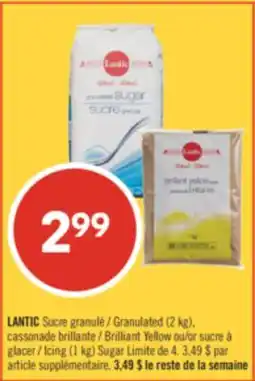 Pharmaprix LANTIC Granulated (2 kg), Brilliant Yellow or Icing (1 kg) Sugar offer