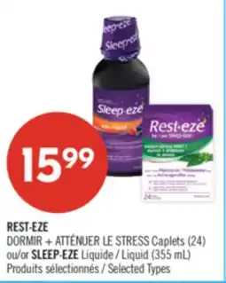 Pharmaprix REST·EZE DORMIR + ATTÉNUER LE STRESS Caplets (24) or SLEEP·EZE Liquid (355 mL) offer