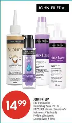 Pharmaprix JOHN FRIEDA Illuminating Water (200 ml), FRIZZ EASE Serums or Treatment offer