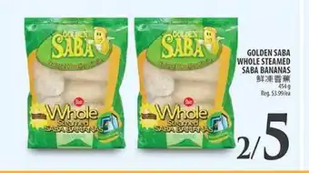 Al Premium Food Mart GOLDEN SABA WHOLE STEAMED SABA BANANAS offer