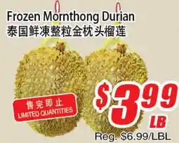 WinCo Food Mart Frozen Mornthong Durian offer