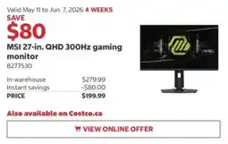 Costco MSI 27-in. QHD 300Hz gaming monitor offer