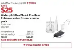 Costco Waterpik Ultra Plus & Cordless Enhance water flosser combo pack offer