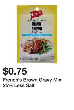 Dollarama French's Brown Gravy Mix 25% Less Salt offer