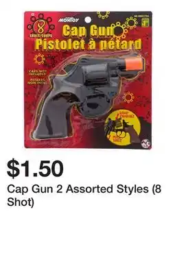 Dollarama Cap Gun 2 Assorted Styles (8 Shot) offer