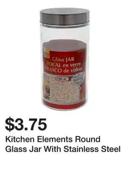 Dollarama Kitchen Elements Round Glass Jar With Stainless Steel offer