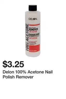 Dollarama Delon 100% Acetone Nail Polish Remover offer