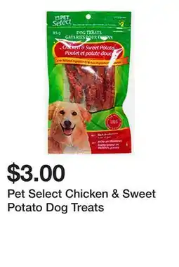 Dollarama Pet Select Chicken & Sweet Potato Dog Treats offer