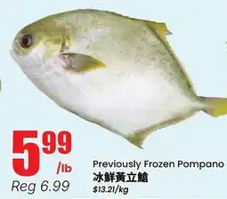 Btrust Supermarket Previously Frozen Pompano offer