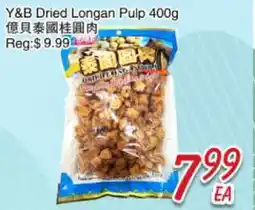 Foody Mart Y&B Dried Longan Pulp offer