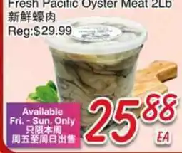 Foody Mart Fresh Pacific Oyster Meat offer