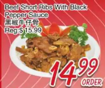 Foody Mart Beef Short Ribs With Black Pepper Sauce offer