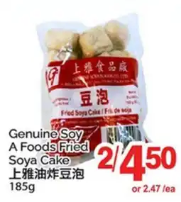 T&T Supermarket GENUINE SOY A FOODS FRIED SOYA CAKE offer