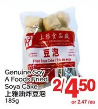 T&T Supermarket GENUINE SOY A FOODS FRIED SOYA CAKE offer