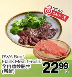 T&T Supermarket RWA BEEF FLANK MEAT (FRESH) offer