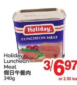 T&T Supermarket HOLIDAY LUNCHEON MEAT offer