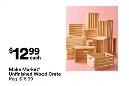 Michaels Make Market Unfinished Wood Crate offer